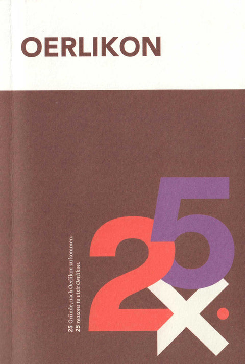 25 Gründe für Oerlikon