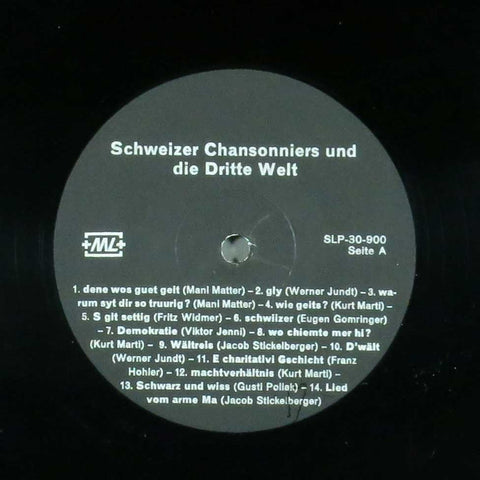Schweizer Chansonniers und Dritte Welt - Dene wo's guet geit