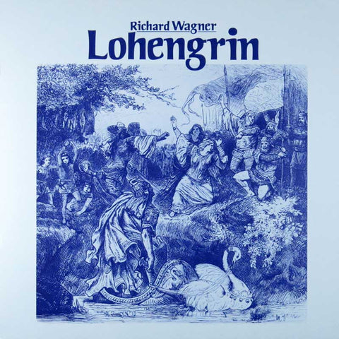 Wagner - Lohengrin