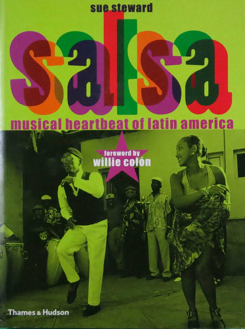 Salsa: Musical Heartbeat of Latin America