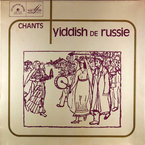 Chants Yiddish De Russe