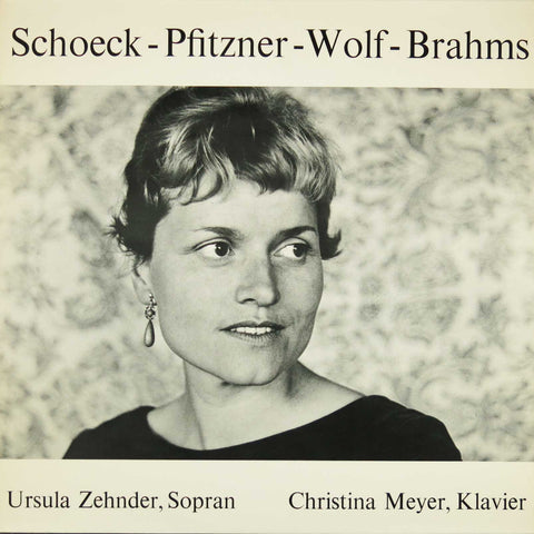 Schoeck - Pfitzner - Wolf - Brahms
