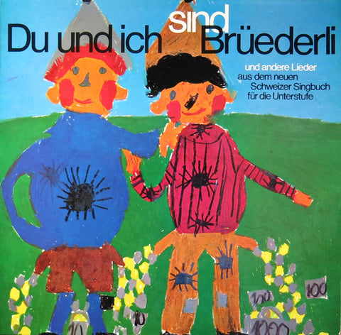 Du und ich sind Brüederli