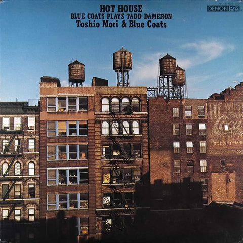 Hot House - Blue Coats Plays Tadd Dameron