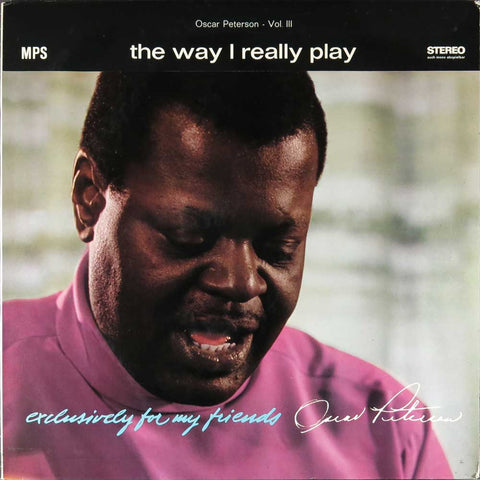 Oscar Peterson Vol III - The Way I Really Play
