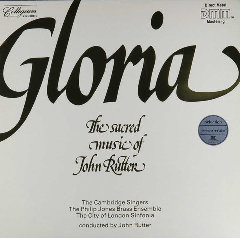Gloria - The Sacred Music Of John Rutter