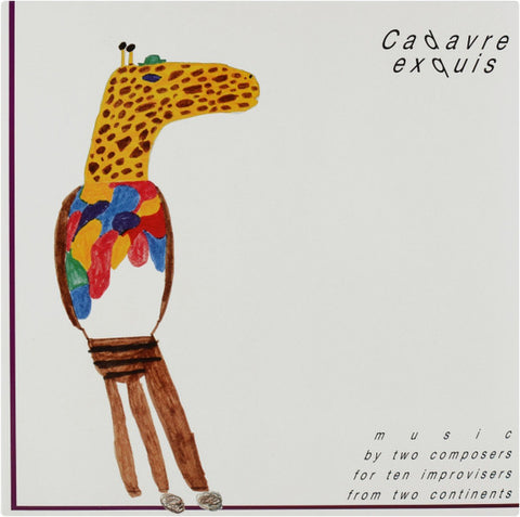 Music by two Composers for ten Improvisers from two Continents