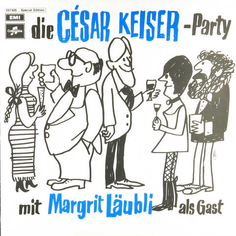 Die César Keiser-Party