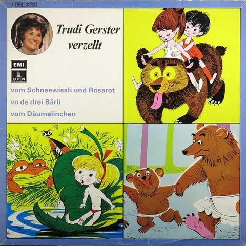 Trudi Gerster verzellt ... Vom Schneewissli und Rosarot u.a.