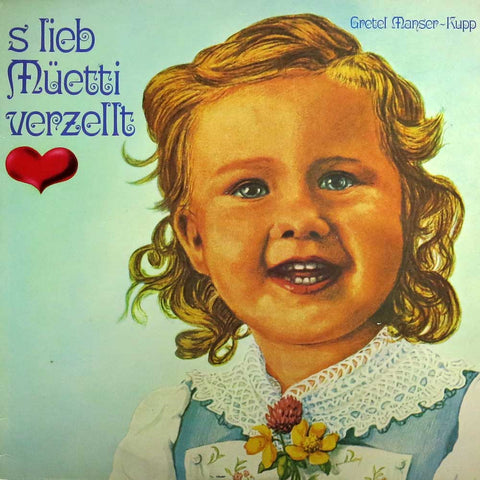 s' lieb Müetti verzellt