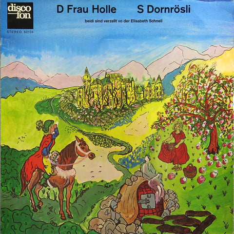 D Frau Holle / S Dornrösli