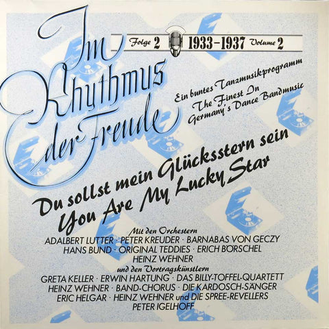 Im Rhythmus der Freude/Folge 2 1933-1937 – Du sollst mein Glücksstern sein