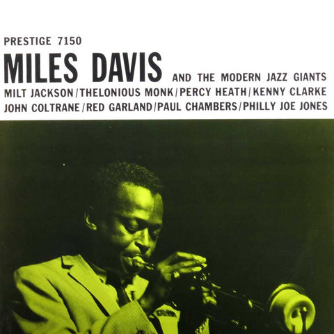 Miles Davis And the Modern Jazz Giants