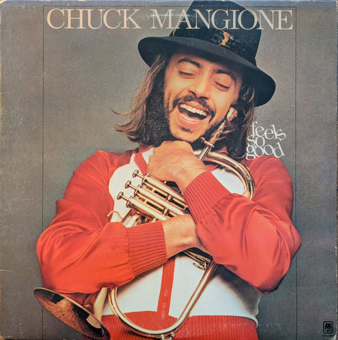 Chuck Mangione – Feels So Good