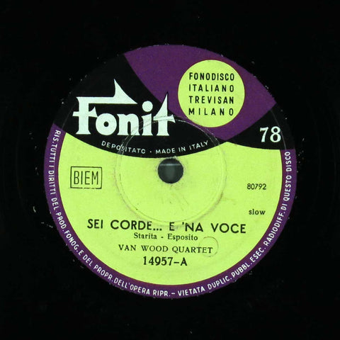 Sei corde ... e 'na voce / Alle volte ...