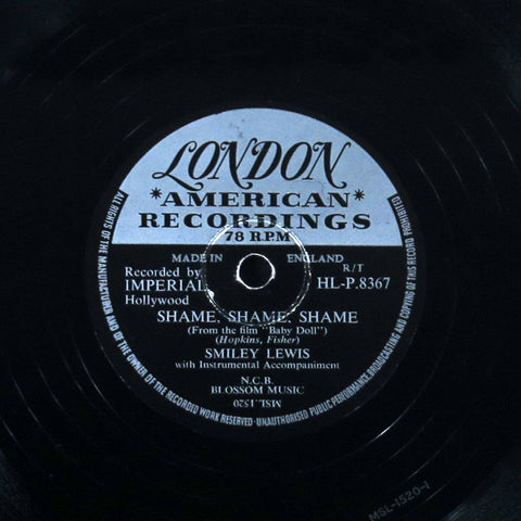 Smiley Lewis – Shame, Shame, Shanme / No, No