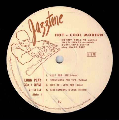 Sonny Rollins Quintet, Thad Jones Ensemble, Zoot Sims Quartet – Hot - Cool Modern