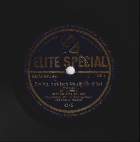 Geschwister Schmid – Swing, das isch Musik für d'Bei / Mir zwei underm Rägeschirm