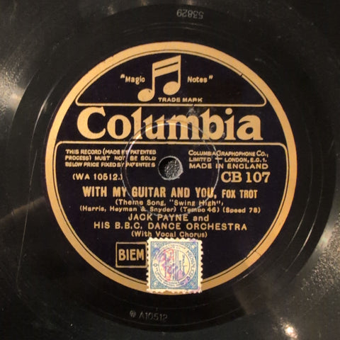 Jack Payne And His B.B.C. Dance Orchestra – With My Guitar And You / Shoo The Hoodoo Away