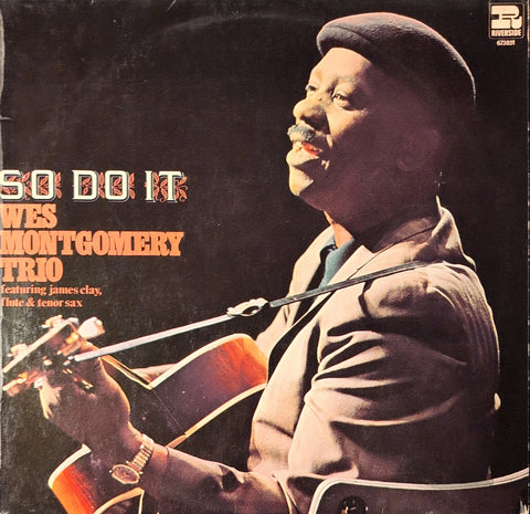 Wes Montgomery Trio feat. James Clay – So Do It