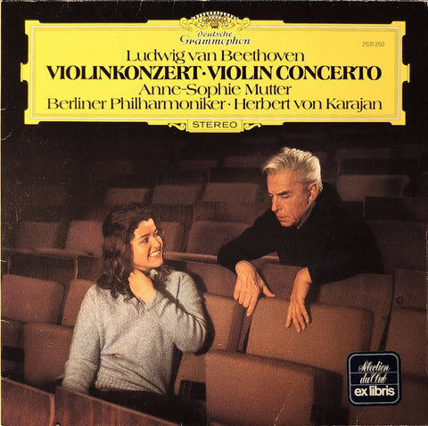 Beethoven - Anne-Sophie Mutter, Herbert von Karajan – Konzert für Violine u. Orchester D-Dur op. 61