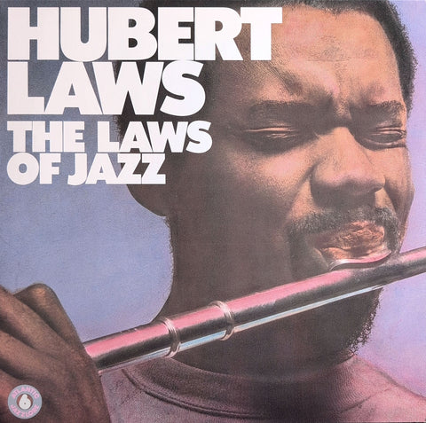 Hubert Laws – The Laws Of Jazz