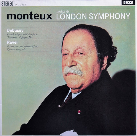 Monteux: Debussy – Prelude à l'après-midi d'un faune / Ravel – Pavane pour une infante défunte – Rapsodie espagnole