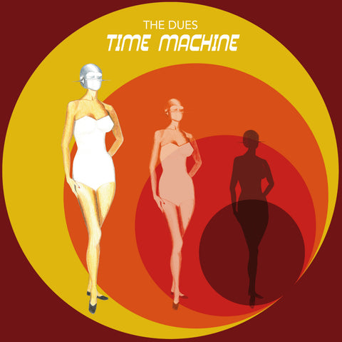 The Dues – Time Machine (harter Winterthurer Vintage Rock)