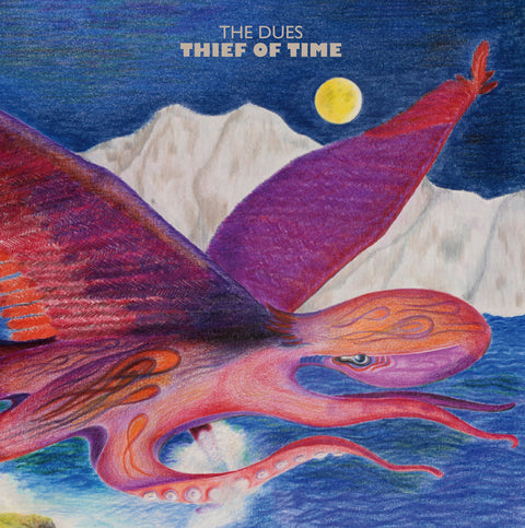 The Dues – Thief Of Time (harter Winterthurer Vintage Rock)
