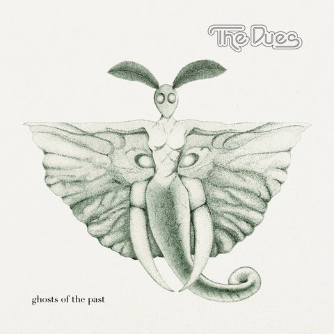 The Dues – Ghosts Of The Past (harter Winterthurer Vintage Rock)