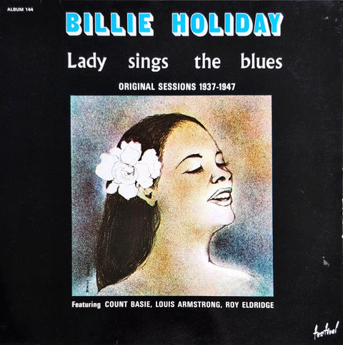 Billie Holiday – Lady Sings The Blues (Original Sessions 1937-1947)