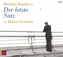 Robert Seethaler - Der letzte Satz (Hörbuch)