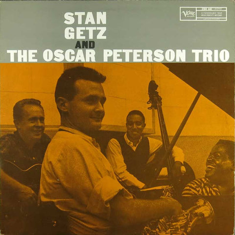 Stan Getz And The Oscar Peterson Trio