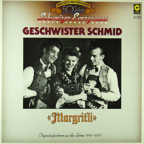 Geschwister Schmid – «Margritli»