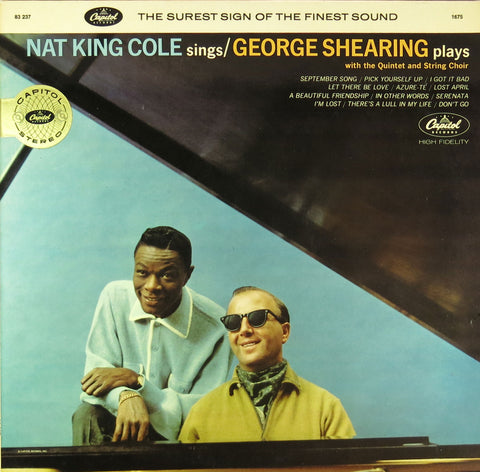 Nat King Cole Sings / The George Shearing Quintet Plays