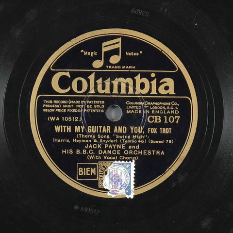 Jack Payne And His B.B.C. Dance Orchestra – With My Guitar And You / Shoo The Hoodoo Away