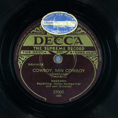 Cowboy, min Cowboy / Chumm mit mir nach Texas