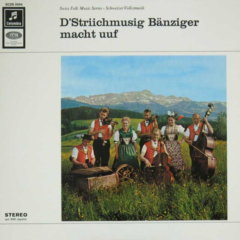 D'Striichmusig Bänziger macht uuf