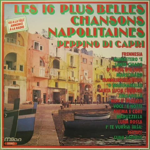 Les 16 plus belles chansons napolitaines