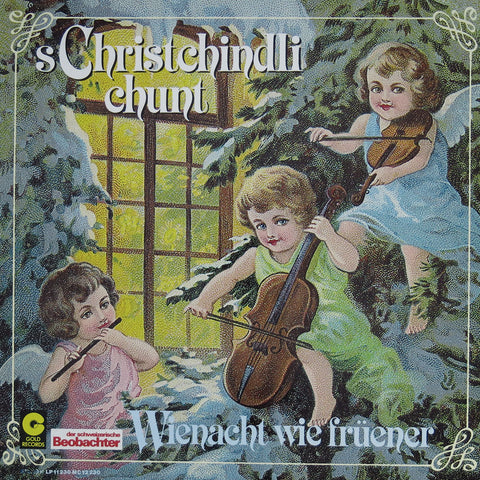 S Christchindli chunt - Wienacht wie früener