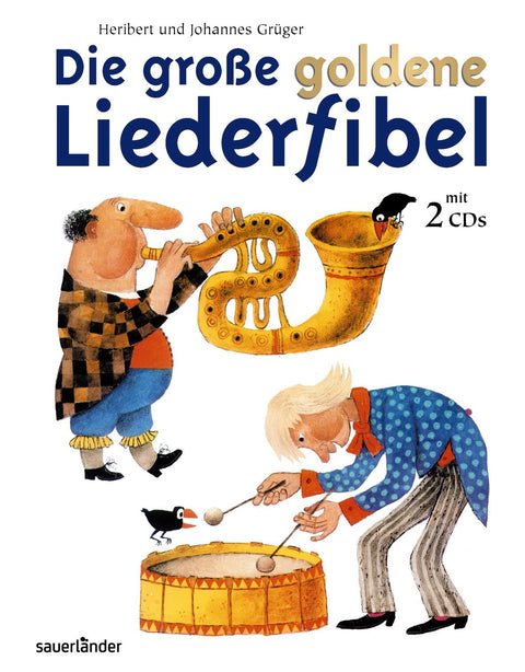 Die grosse goldene Liederfibel