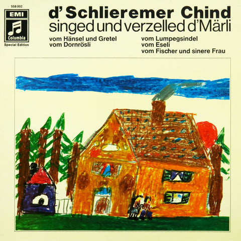 d' Schlieremer Chind singed und verzelled - Hänsel und Gretel u.a.