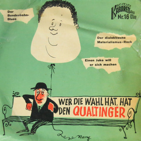 Wer die Wahl hat, hat den Qualtinger