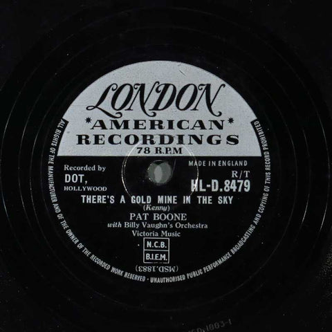 There's A Gold Mine In The Sky / Remember You're Mine