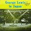 George Lewis In Japan