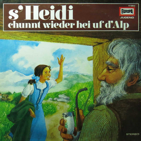 S' Heidi chunnt wieder hei uf d'Alp (Heidi II)