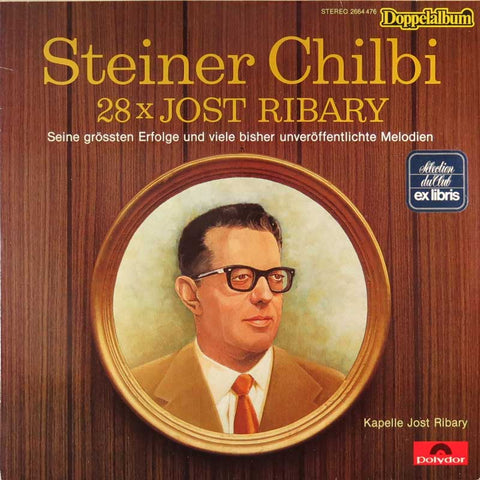 Steiner Chilbi - 28 x Jost Ribary