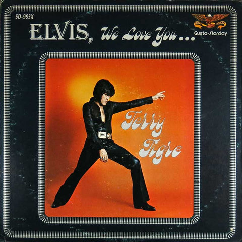 Elvis, We Love You
