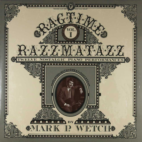 Ragtime Razzmatazz Vol I - Twelve Nostalgic Piano