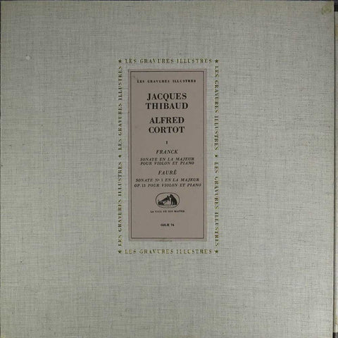 Franck - Sonate en la majeur / Fauré - Sonate No 1 en la majeur